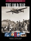 The Encyclopedia of the Cold War A Political, Social, and Military History by Spencer Tucker eBook